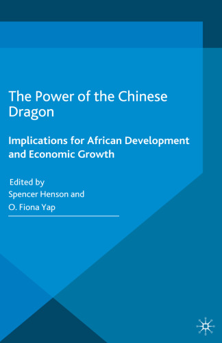 The Power of the Chinese Dragon: Implications for African Development and Economic Growth