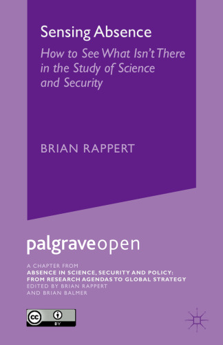Sensing Absence: How to See What Isn’t There in the Study of Science and Security