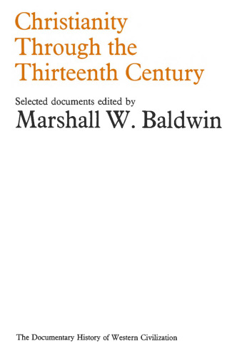 Christianity through the Thirteenth Century