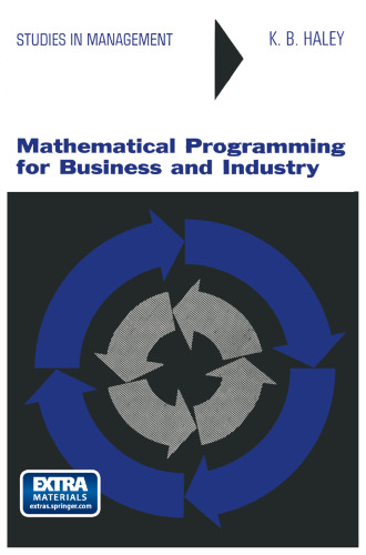 Mathematical Programming for Business and Industry