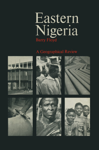 Eastern Nigeria: A Geographical Review