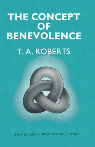 The Concept of Benevolence: Aspects of Eighteenth-Century Moral Philosophy