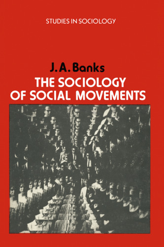 The Sociology of Social Movements