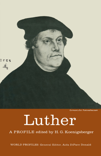 Luther: A Profile