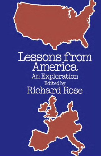 Lessons from America: An Exploration