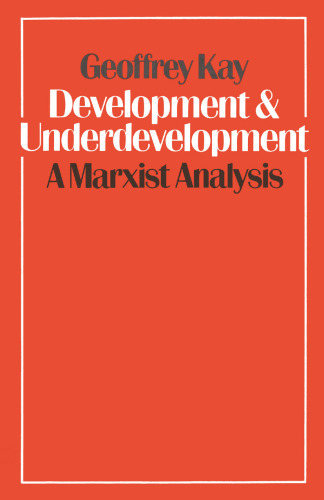 Development and Underdevelopment: A Marxist Analysis