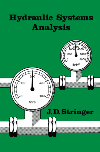 Hydraulic Systems Analysis: An Introduction