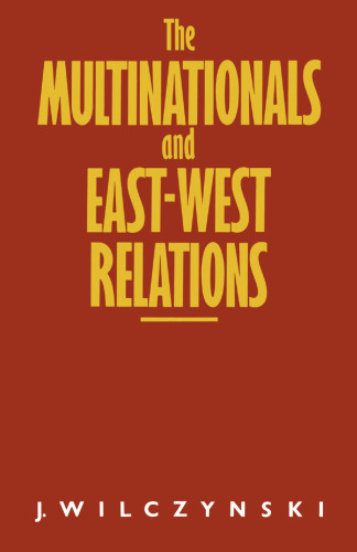 The Multinationals and East-West Relations