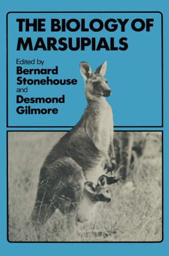 The Biology of Marsupials