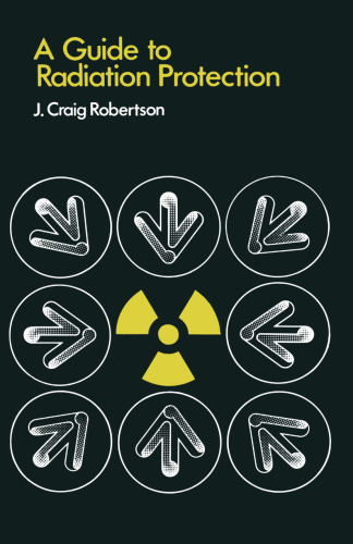 A Guide to Radiation Protection