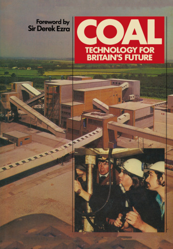 Coal: Technology for Britain’s Future