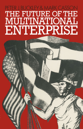 The Future of the Multinational Enterprise