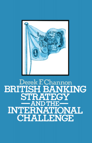 British Banking Strategy and the International Challenge