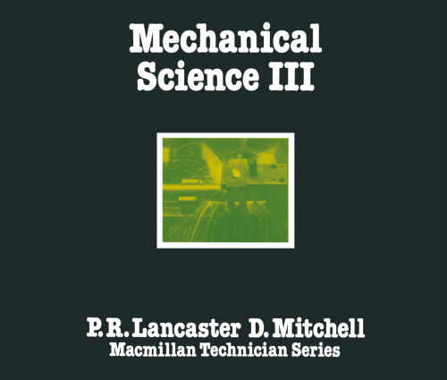 Mechanical Science III