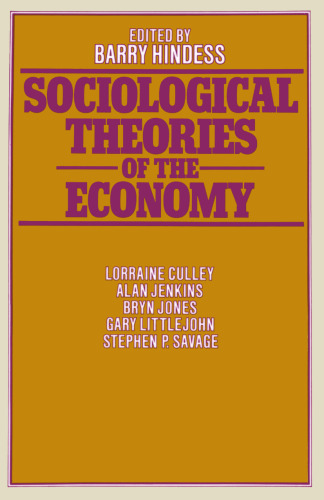 Sociological Theories of the Economy