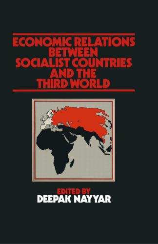 Economic Relations between Socialist Countries and the Third World