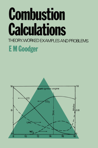 Combustion Calculations: Theory, worked examples and problems