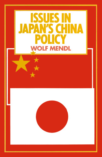 Issues in Japan’s China Policy