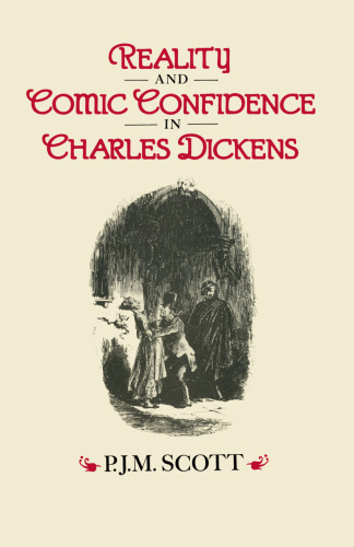 Reality and Comic Confidence in Charles Dickens