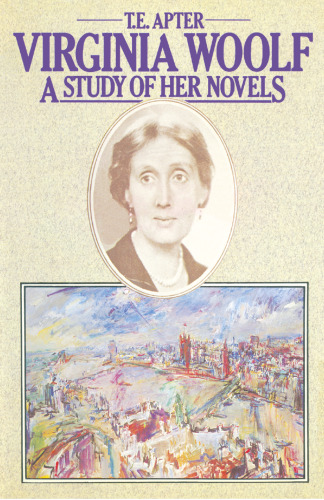 Virginia Woolf: A Study of her Novels