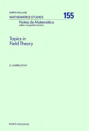 Topics in field theory