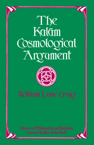 The Kalām Cosmological Argument