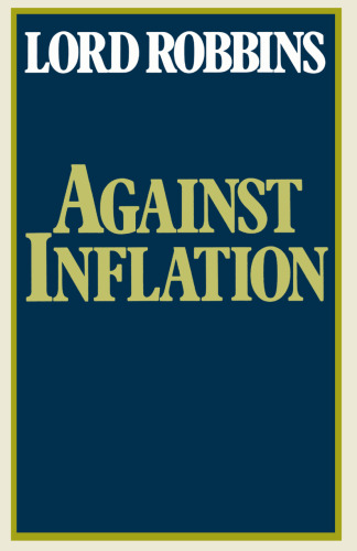 Against Inflation: Speeches in the Second Chamber 1965–1977
