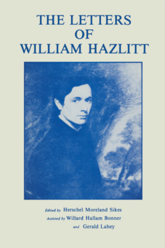 The Letters of William Hazlitt
