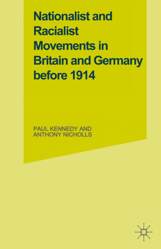 Nationalist and Racialist Movements in Britain and Germany Before 1914