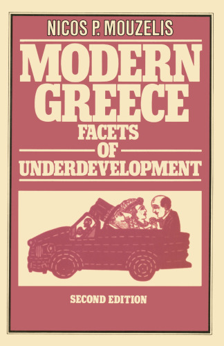 Modern Greece: Facets of Underdevelopment