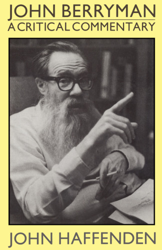 John Berryman A Critical Commentary