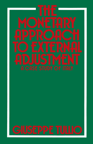 The Monetary Approach to External Adjustment: A Case Study of Italy