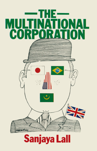 The Multinational Corporation: Nine Essays