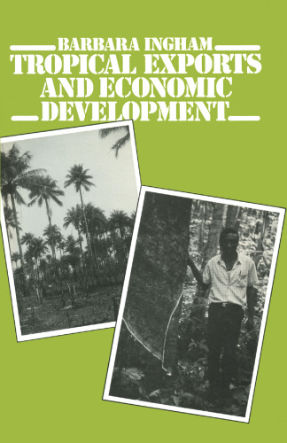 Tropical Exports and Economic Development: New Perspectives on Producer Response in Three Low-Income Countries