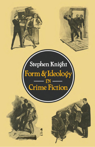 Form and Ideology in Crime Fiction
