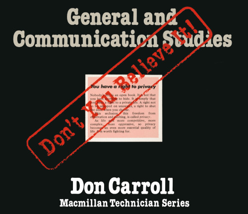 General and Communications Studies: Don’t You Believe It!