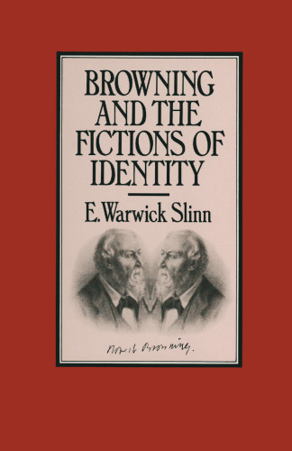 Browning and the Fictions of Identity