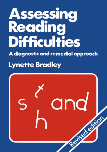 Assessing Reading Difficulties: A diagnostic and remedial approach