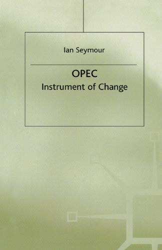OPEC: Instrument of Change