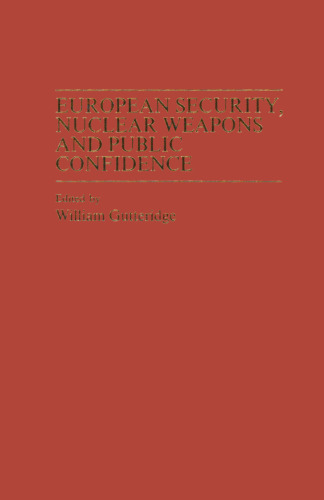 European Security, Nuclear Weapons and Public Confidence