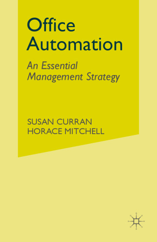 Office Automation: An Essential Management Strategy