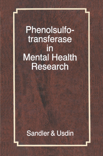 Phenolsulfotransferase in Mental Health Research