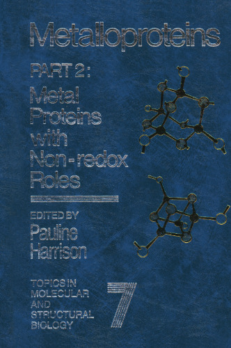 Metalloproteins: Part 2: Metal Proteins with Non-redox Roles