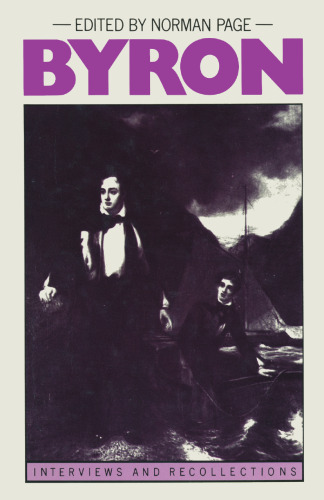 Byron: Interviews and Recollections
