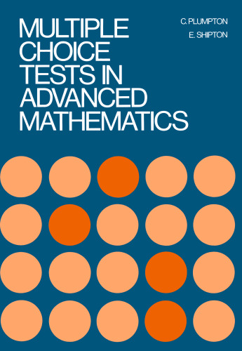Multiple-choice tests in advanced mathematics