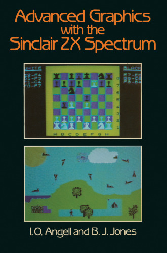 Advanced Graphics with the Sinclair ZX Spectrum