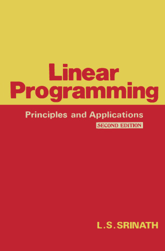 Linear Programming: Principles and Applications