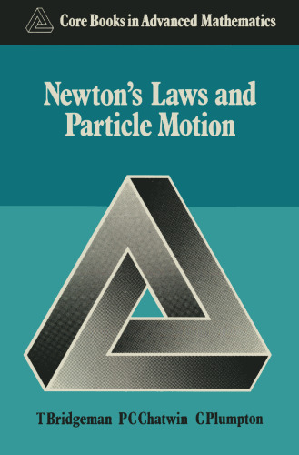 Newton’s Laws and Particle Motion