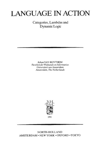 Language in Action: Categories, Lambdas and Dynamic Logic