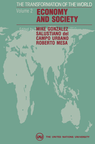 Economy and Society in the Transformation of the World